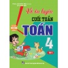 Vở Ôn Luyện Cuối Tuần Toán Lớp 4 Tập 2 (Dùng Chung Cho Các Bộ SGK Hiện Hành)