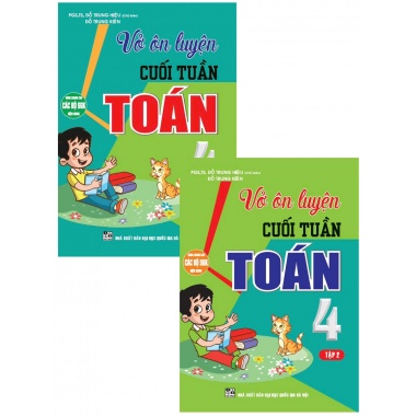 Combo Vở Ôn Luyện Cuối Tuần Toán Lớp 4 (Dùng Chung Cho Các Bộ SGK Hiện Hành)