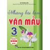 Những Bài Làm Văn Mẫu Lớp 3 (Dùng Chung Cho Các Bộ SGK Hiện Hành)