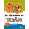 Bài Tập Nâng Cao Toán Lớp 1 Tập 2 (Chương Trình Tiểu Học Mới)