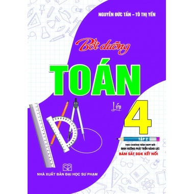 Bồi Dưỡng Toán Lớp 4 Tập 2 (Bám Sát SGK Kết Nối Tri Thức Với Cuộc Sống)