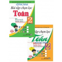 Combo Bài Tập Chọn Lọc Toán Lớp 2 (2 Buổi Trong Ngày) (Chương Trình Giáo Dục Phổ Thông Mới)