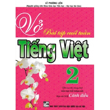 Vở Ôn Tập Cuối Tuần Tiếng Việt Lớp 2 (Bám Sát SGK Cánh Diều)