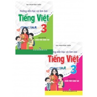 Combo Hướng Dẫn Học Và Làm Bài Tiếng Việt Lớp 3 (Bám Sát SGK Chân Trời Sáng Tạo)