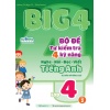 Big 4 Bộ Đề Tự Kiểm Tra 4 Kỹ Năng Nghe Nói Đọc Viết Tiếng Anh Lớp 4 Tập 2 (Global Success)