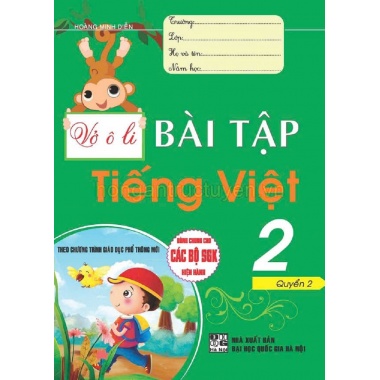 Vở Ô Li Bài Tập Tiếng Việt Lớp 2 Quyển 2 (Dùng Chung Cho Các Bộ SGK Hiện Hành)