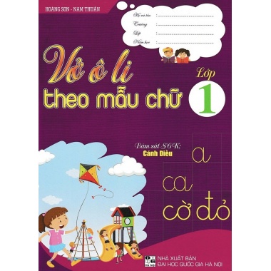 Vở Ô Li Theo Mẫu Chữ Lớp 1 (Bám Sát SGK Cánh Diều)