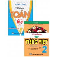 Combo Đề Kiểm Tra Toán + Tiếng Việt Lớp 2 (Bám Sát SGK Chân Trời Sáng Tạo)