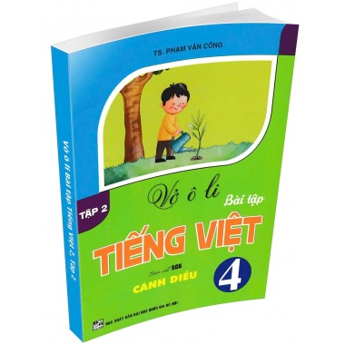 Vở Ô Li Bài Tập Tiếng Việt Lớp 4 Tập 2 (Bám Sát SGK Cánh Diều)