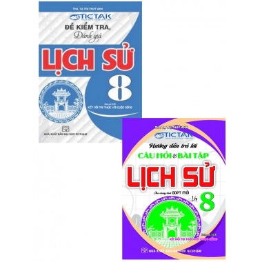 Combo Hướng Dẫn Trả Lời Câu Hỏi Và Bài Tập + Đề Kiểm Tra, Đánh Giá Lịch Sử Lớp 8 (Kết Nối Tri Thức Với Cuộc Sống)