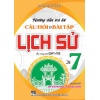 Hướng Dẫn Trả Lời Câu Hỏi Và Bài Tập Lịch Sử Lớp 7 (Bám Sát SGK Kết Nối Tri Thức Với Cuộc Sống)