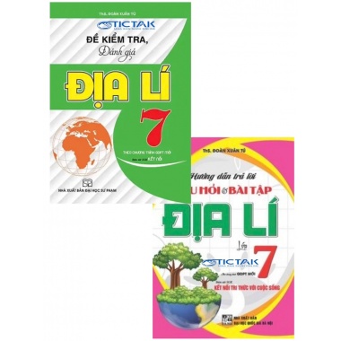 Combo Hướng Dẫn Trả Lời Câu Hỏi Và Bài Tập + Đề Kiểm Tra, Đánh Giá Địa Lí Lớp 7 (Kết Nối Tri Thức Với Cuộc Sống)