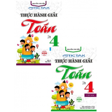 Combo Thực Hành Giải Toán Lớp 4 (Dùng Chung Cho Các Bộ SGK Hiện Hành)