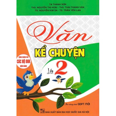 Văn Kể Chuyện Lớp 2 (Chương Trình Giáo Dục Phổ Thông Mới)