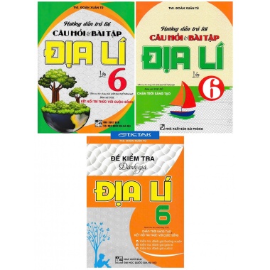 Combo Hướng Dẫn Trả Lời Câu Hỏi Và Bài Tập + Đề Kiểm Tra, Đánh Giá Địa Lí Lớp 6 (Kết Nối Tri Thức Với Cuộc Sống + Chân Trời Sáng Tạo)