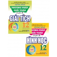 Combo Phương Pháp Giải Toán Chuyên Đề Giải Tích + Hình Học Lớp 12 (Dùng Chung Cho Các Bộ SGK Mới Hiện Hành)