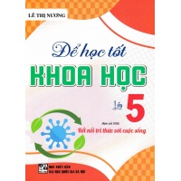 Để Học Tốt Khoa Học Lớp 5 (Bám Sát SGK Kết Nối Tri Thức Với Cuộc Sống)