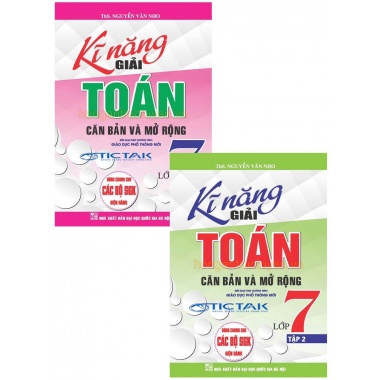 Combo Kĩ Năng Giải Toán Căn Bản Và Mở Rộng Lớp 7 (Dùng Chung Cho Các Bộ SGK Hiện Hành)