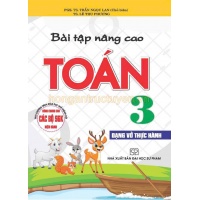 Bài Tập Nâng Cao Toán 3  Dạng Vở Thực Hành (Biên Soạn Theo Chương Trình GDPT Mới)