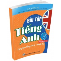 Bài Tập Tiếng Anh Lớp 6 Không Đáp Án (Dùng Kèm Tiếng Anh Friends Plus 6)