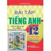 Bài Tập Tiếng Anh Lớp 12 Không Đáp Án Global Success (Dùng Kèm SGK Kết Nối Tri Thức Với Cuộc Sống)