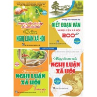 Combo Hướng Dẫn Ôn Tập Và Làm Bài Thi Môn Văn Nghị Luận Xã Hội (Dùng Chung Cho Các Bộ SGK Hiện Hành)