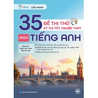 35 Đề Thi Thử Kỳ Thi Tốt Nghiệp THPT Môn Tiếng Anh