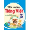 Bồi Dưỡng Tiếng Việt Lớp 5 (Bám Sát SGK Kết Nối Tri Thức Với Cuộc Sống)