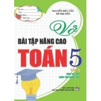 Vở Bài Tập Nâng Cao Toán Lớp 5 Tập 2 (Bám Sát SGK Chân Trời Sáng Tạo)