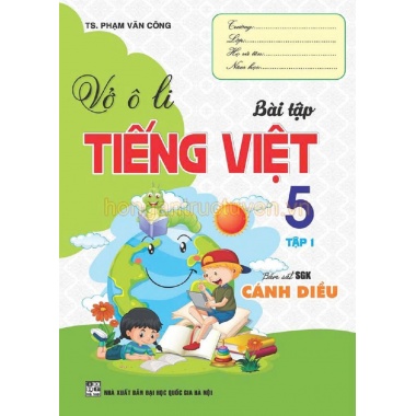 Vở Ô Li Bài Tập Tiếng Việt Lớp 5 Tập 1 (Bám Sát SGK Cánh Diều)