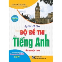 Giới Thiệu Bộ Đề Thi Môn Tiếng Anh Tốt Nghiệp THPT (Áp Dụng Từ Kì Thi Năm 2025)