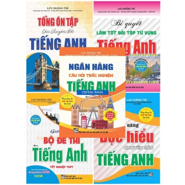 Tuyển Tập Sách Luyện Thi Tiếng Anh Của Lưu Hoằng Trí (Trọn Bộ 5 Cuốn)