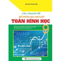 Các Chuyên Đề Bồi Dưỡng Học Sinh Giỏi Hình Học 9