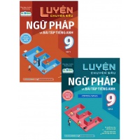 Combo Luyện Chuyên Sâu Ngữ Pháp Và Bài Tập Tiếng Anh Lớp 9 Global Success (Bộ 2 Cuốn)