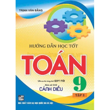 Hướng Dẫn Học Tốt Toán Lớp 9 Tập 2 (Bám Sát SGK Cánh Diều)