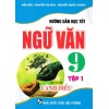 Hướng Dẫn Học Tốt Ngữ Văn Lớp 9 Tập 1 (Bám Sát SGK Cánh Diều)