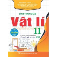 Sách Tham Khảo Vật Lí Lớp 11 (Biên Soạn Theo Chương Trình GDPT Mới)