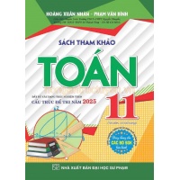 Sách Tham Khảo Toán Lớp 11 (Dùng Chung Cho Các Bộ SGK Hiện Hành)