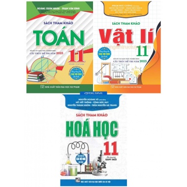 Combo Sách Tham Khảo Toán, Lí, Hóa Lớp 11 (Dùng Chung Cho Các Bộ SGK Hiện Hành)