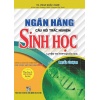 Ngân Hàng Câu Hỏi Trắc Nghiệm Sinh Học (Quyển Thượng)