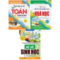 Combo Tuyển Tập Bộ Đề Thi THPT Môn Toán Hóa Sinh (Cấu Trúc Đề Thi Năm 2025) (Bộ 3 Cuốn)