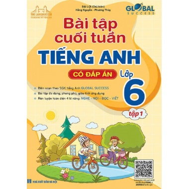 Global Success Bài Tập Cuối Tuần Tiếng Anh Lớp 6 Tập 1 (Có Đáp Án)