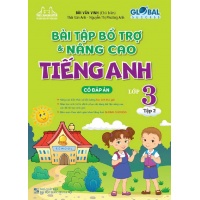 Bài Tập Bổ Trợ Và Nâng Cao Tiếng Anh Lớp 3 Tập 2 Có Đáp Án (Global Success)