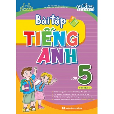 Global Success Bài Tập Tiếng Anh Lớp 4 (Không Đáp Án)