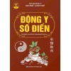Đông Y Số Điển (Giải Nghĩa Các Số Danh Trong Đông Y Dược Học)
