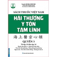 Sách Thuốc Việt Nam - Hải Thượng Y Tôn Tâm Lĩnh Quyển 3 (Từ Tập 10 Đến Tập 16)