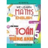 Em Học Toán Bằng Tiếng Anh Lớp 5 (Dùng Chung Cho Các SGK Mới Hiện Hành)