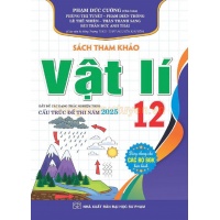 Sách Tham Khảo Vật Lí Lớp 12 (Dùng Chung Cho Các Bộ SGK Hiện Hành)