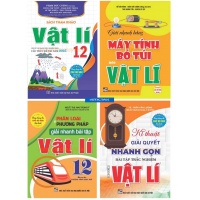 Combo Sách Tham Khảo Vật Lí Lớp 12 (Dùng Chung Cho Các Bộ SGK Mới Hiện Hành) (Trọn Bộ 4 Cuốn)
