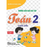 Hướng Dẫn Giải Bài Tập Toán Lớp 2 Tập 1 (Bám Sát SGK Cánh Diều)